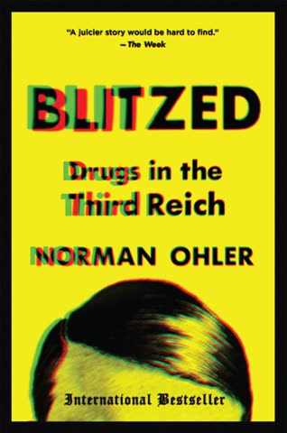 Cover of Blitzed: Drugs in the Third Reich by Norman Ohler