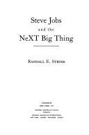 Cover of Steve Jobs and the Next Big Thing