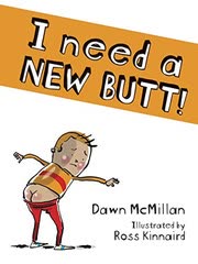 Cover of I Need a New Butt!