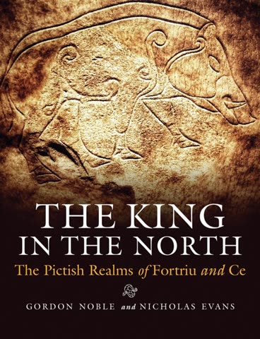 Cover of The King in the North: The Pictish Realms