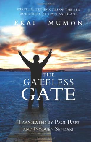 Cover of The Gateless Gate by Mumonkan (Wumen Huikai)