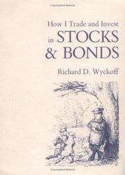 Cover of How I Trade and Invest in Stocks and Bonds