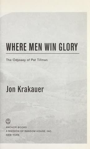 Cover of Where Men Win Glory: The Odyssey of Pat Tillman by Jon Krakauer