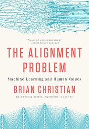 Cover of The Alignment Problem by Brian Christian