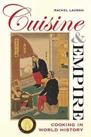 Cover of Cuisine and Empire by Rachel Laudan