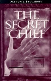 Cover of The Secret Chief by Myron Stolaroff
