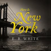 Cover of Here is New York by E. B. White