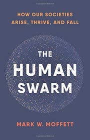 Cover of The Swarm by Mark W. Moffett