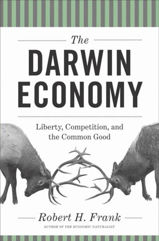 Cover of Darwin's Economy: Liberty, Competition, and the Common Good by Robert H. Frank