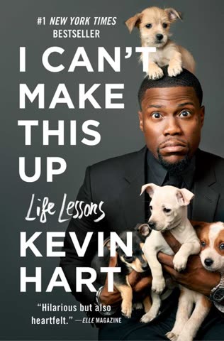 Cover of I Can't Make This Up: Life Lessons by Kevin Hart