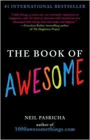 Cover of The Book of Awesome by Neil Pasricha