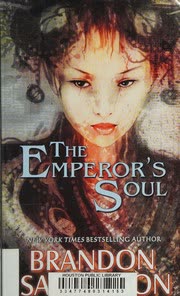 Cover of The Emperor's Soul by Brandon Sanderson