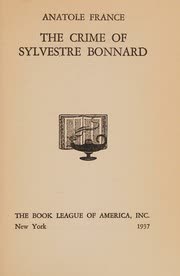 Cover of The Crime of Sylvestre Bonnard by Anatole France