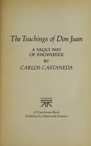 Cover of The Teachings of Don Juan: A Yaqui Way of Knowledge by Carlos Castaneda