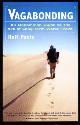 Cover of Vagabonding: An Uncommon Guide to the Art of Long-Term Travel by Rolf Potts