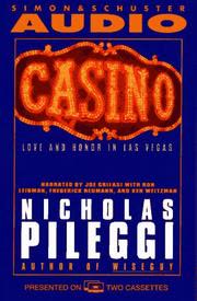 Cover of Casino: Love and Honor in Las Vegas by Nicholas Pileggi