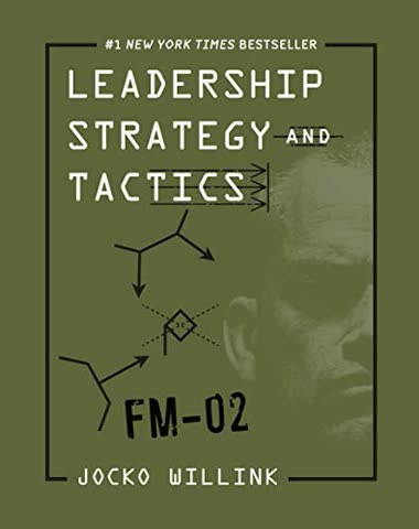 Cover of Leadership Strategy and Tactics: Field Manual