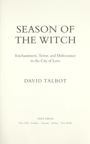Cover of Season of the Witch: Enchantment, Terror, and Deliverance in the City of Love by David Talbot