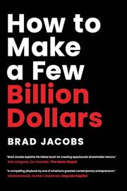 Cover of How to Make a Few Billion Dollars