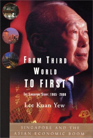 Cover of From Third World to First: The Singapore Story: 1965–2000 by Lee Kuan Yew