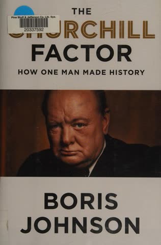 Cover of The Churchill Factor: How One Man Made History by Boris Johnson