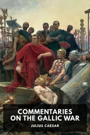 Cover of Commentaries on the Gallic War by Julius Caesar
