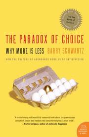 Cover of The Paradox of Choice by Barry Schwartz