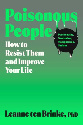 Cover of Poisonous People: How to Resist Them and Improve Your Life
