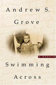 Cover of Swimming Across by Andrew S. Grove