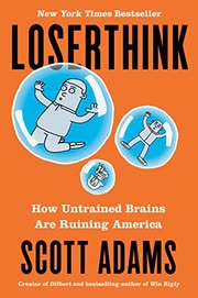 Cover of LoserThink by Scott Adams