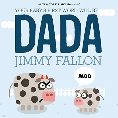 Cover of Your Baby's First Word Will Be Dad by Jimmy Fallon