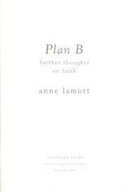 Cover of Plan B: Further Thoughts on Faith by Anne Lamott