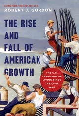 Cover of The Rise and Fall of American Growth by Robert J. Gordon
