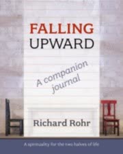 Cover of Falling Upward: A Spirituality for the Two Halves of Life by Richard Rohr