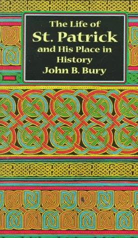 Cover of The Life of St. Patrick and His Place in History
