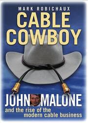 Cover of Cable Cowboys by Mark Robichaux