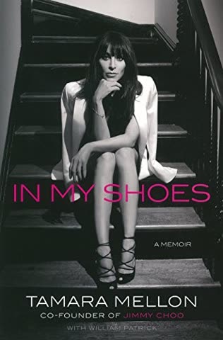 Cover of In My Shoes: A Memoir by Tamara Mellon