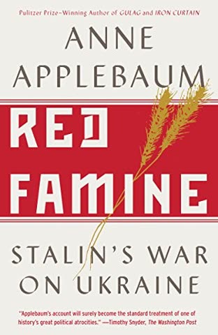 Cover of Red Famine: Stalin's War on Ukraine