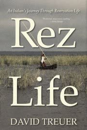 Cover of Rez Life: An Indian's Journey Through Reservation Life