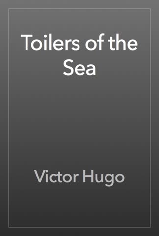 Cover of Toilers of the Sea by Victor Hugo