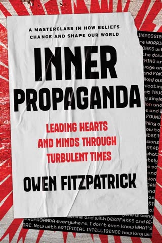 Cover of Inner Propaganda: Getting Hearts and Minds to Turbulent Times