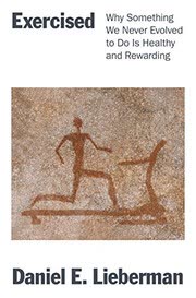 Cover of Exercised by Daniel Lieberman