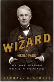 Cover of The Wizard of Menlo Park by Randall Stross