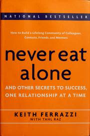 Cover of Never Eat Alone by Keith Ferrazzi