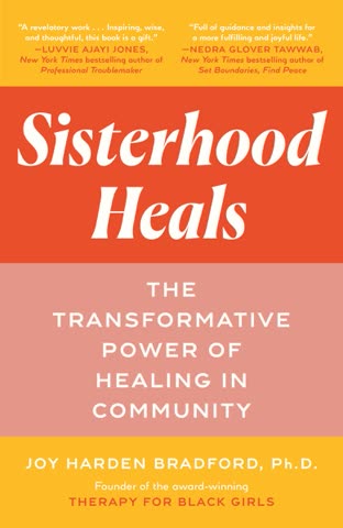 Cover of Sisterhood Heals: The Transformative Power of Healing in Community