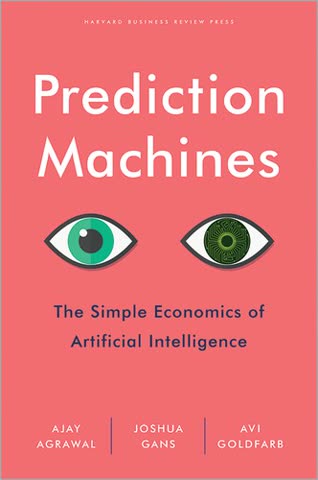 Cover of Prediction Machines by Avi Goldfarb