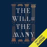 Cover of The Will of the Many by James Islington