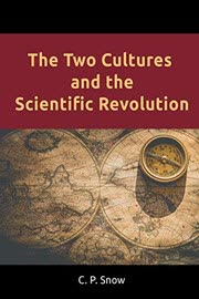 Cover of The Two Cultures and the Scientific Revolution by C.P. Snow