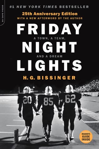 Cover of Friday Night Lights: A Town, a Team, a Dream