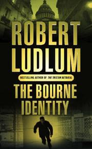 Cover of The Bourne Identity by Robert Ludlum